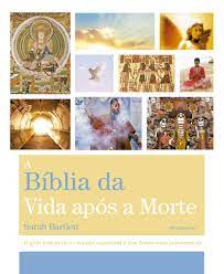 LIVRO BIBLIA DA VIDA APOS A MORTE
