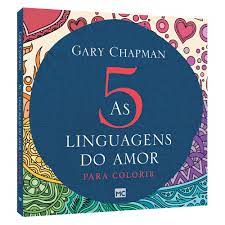 LIVRO AS 5 LINGUAGENS DO AMOR PARA COLOR